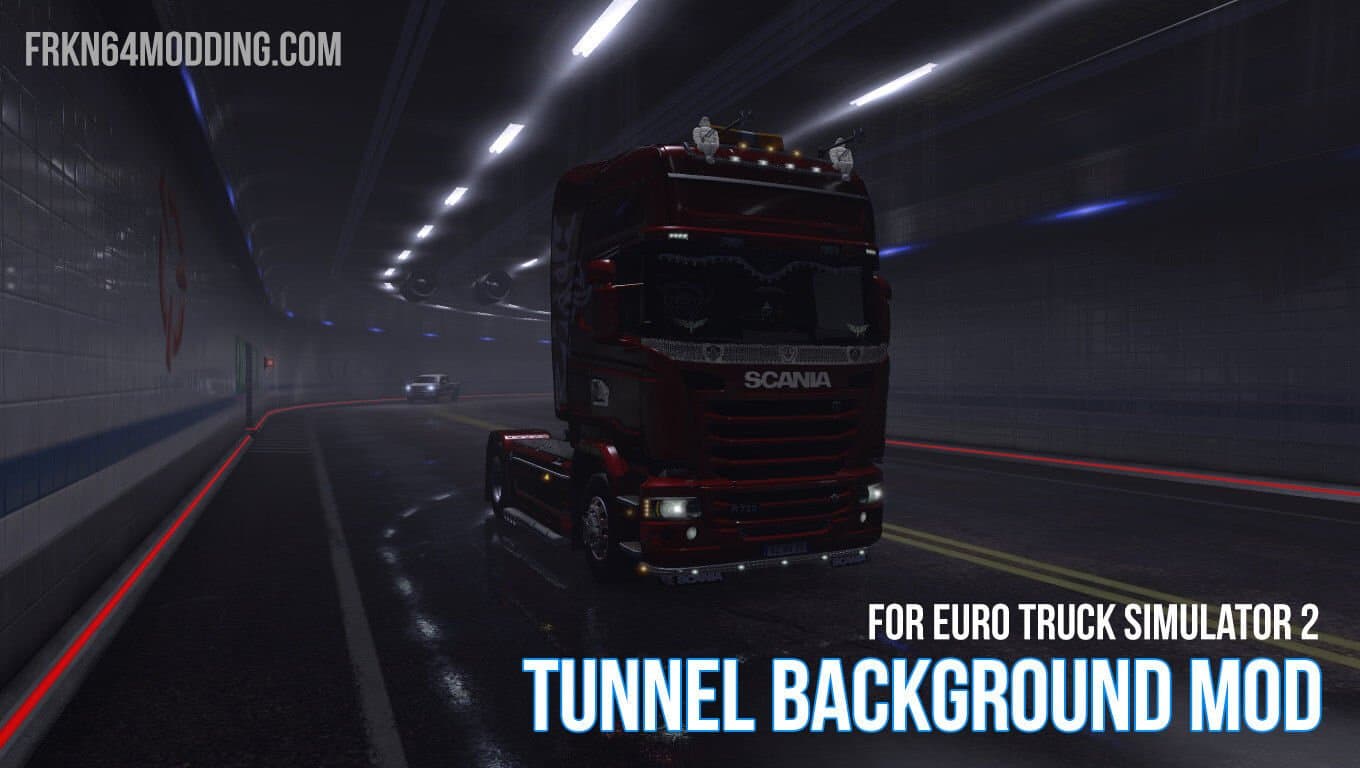 Tunnel Background Mod